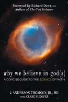 Why We Believe in God(s)