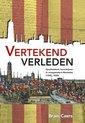 Middeleeuwse studies en bronnen 160 -   Vertekend verleden