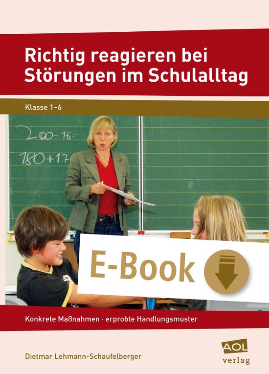 Richtig reagieren bei Störungen im Schulalltag - cover
