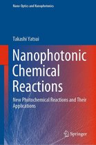 Nano-Optics and Nanophotonics - Nanophotonic Chemical Reactions