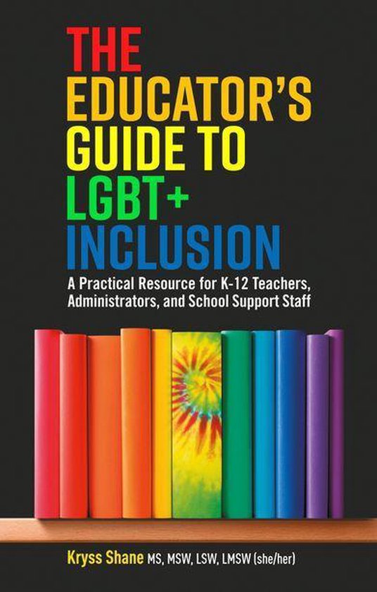 The Educator's Guide to LGBT+ Inclusion - cover