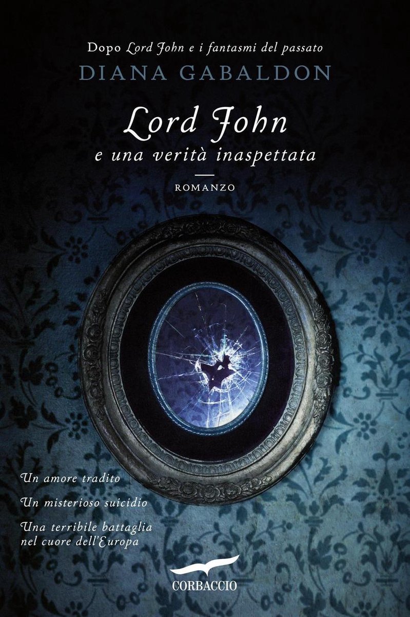 La serie di Lord John 3 - Lord John e una verità inaspettata - Diana Gabaldon