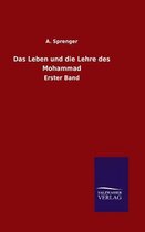 Das Leben und die Lehre des Mohammad