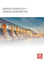 Energía hidráulica y energía mareomotriz