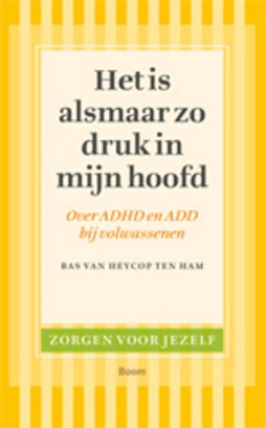 Zorgen voor jezelf - Het is alsmaar zo druk in mijn hoofd - cover
