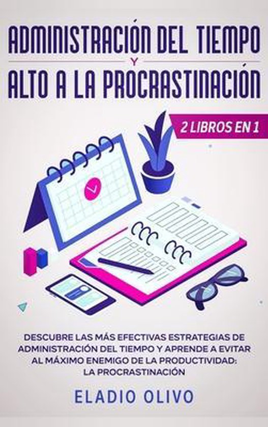 Administración del tiempo y alto a la procrastinación - cover