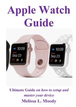 Apple Watch Guide