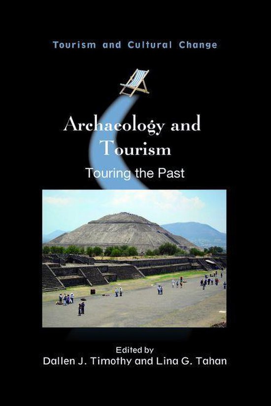 Tourism and Cultural Change 55 - Archaeology and Tourism - cover