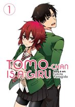 Tomo-chan is a Girl! 1 - Tomo-chan is a Girl! Vol. 1