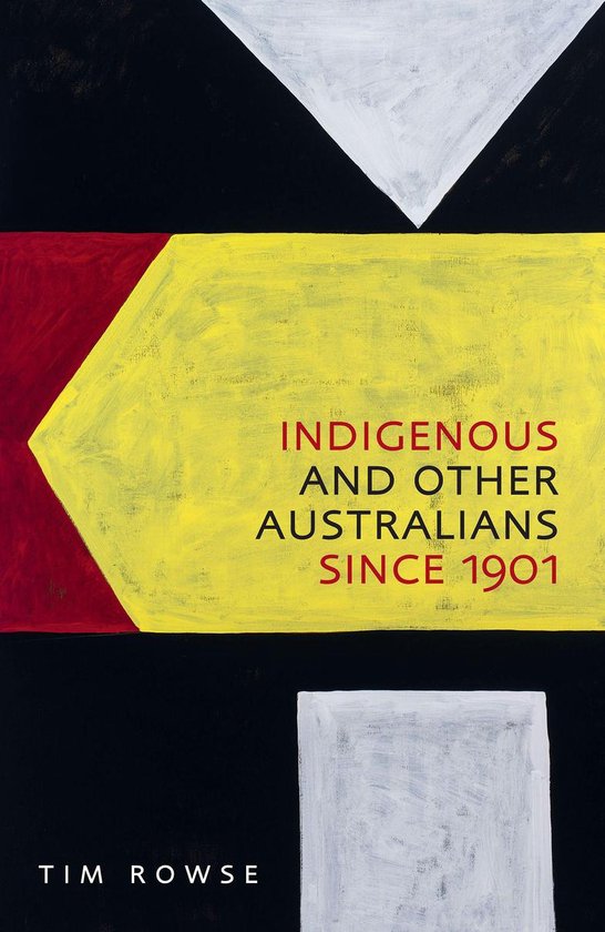 Indigenous and Other Australians Since 1901 - cover
