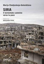 Historos - Siria. Il tormentato cammino verso la pace