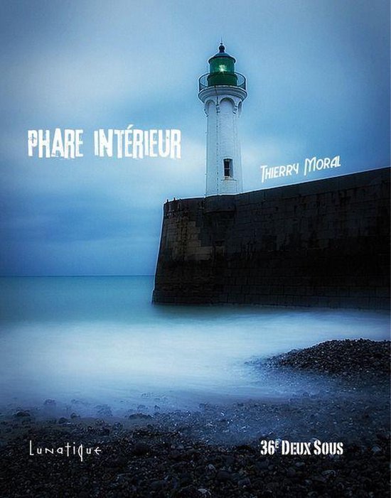 36e Deux Sous - Phare intérieur - cover
