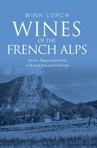 Wines of The French Alps