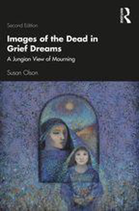 Images of the Dead in Grief Dreams - cover