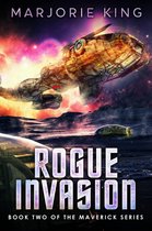 Maverick Series 2 - Rogue Invasion