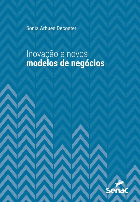 Série Universitária - Inovação e novos modelos de negóc ... - cover
