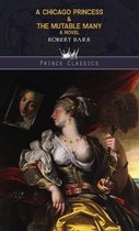 A Chicago Princess & The Mutable Many