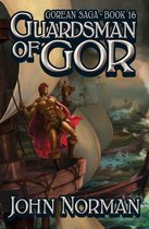 Gorean Saga - Guardsman of Gor
