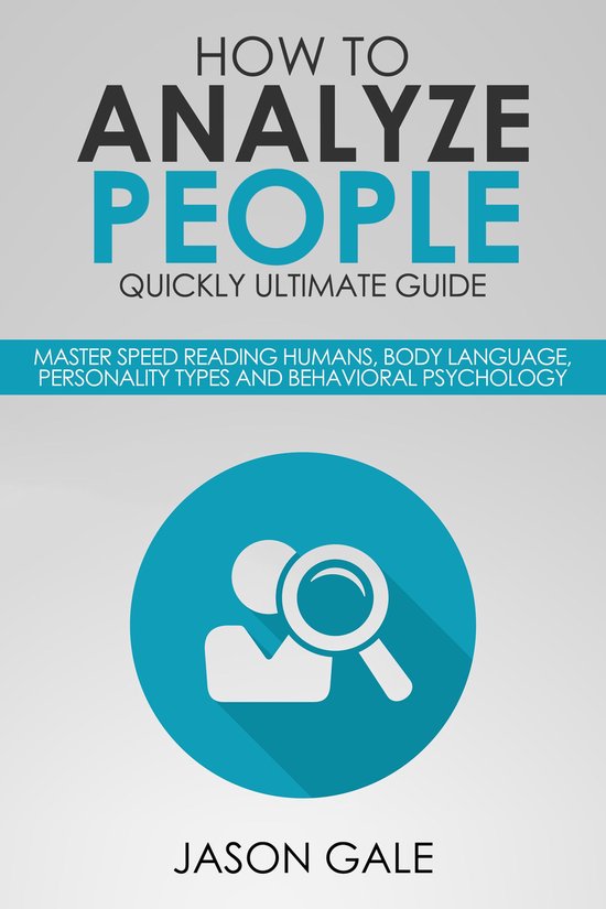 How to Analyze People Quickly Ultimate Guide - cover
