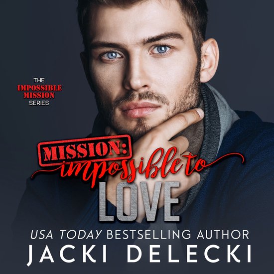 Mission: Impossible to Love - cover