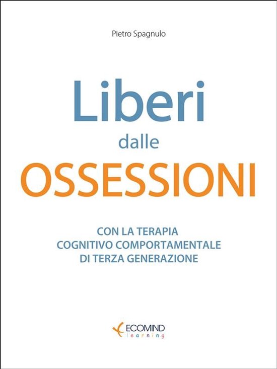 Liberi dalle ossessioni - cover