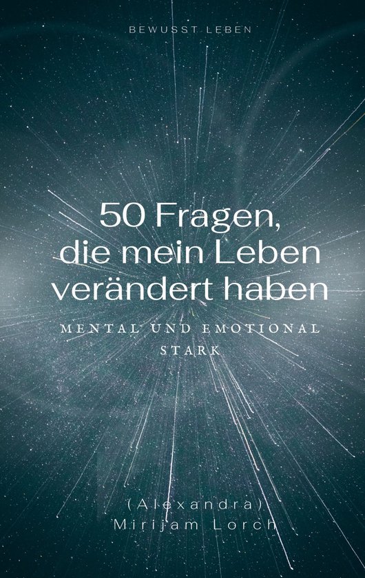 50 Fragen, die mein Leben verändert haben - cover
