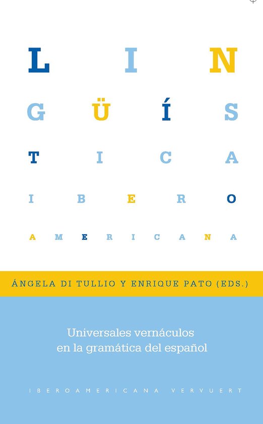 Lingüística Iberoamericana 85 - Universales vernáculos en ... - cover