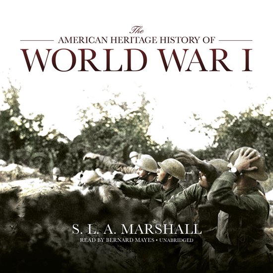 The American Heritage History of World War I - cover