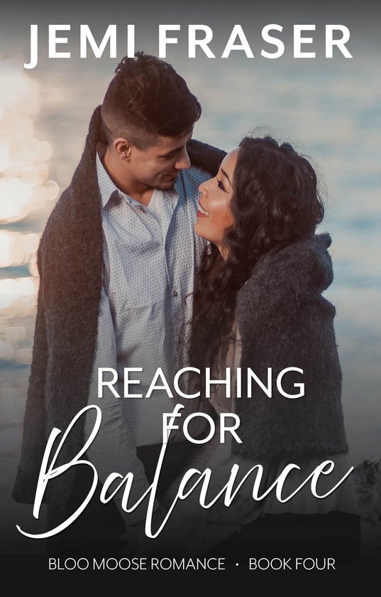 Bloo Moose Romance 4 - Reaching For Balance