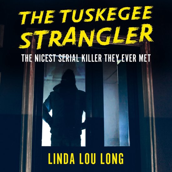 The Tuskegee Strangler - cover