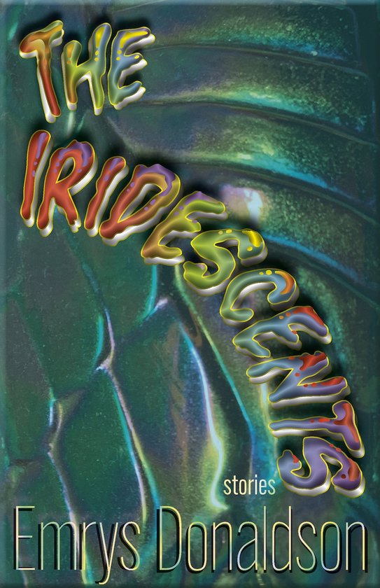 The Iridescents - cover