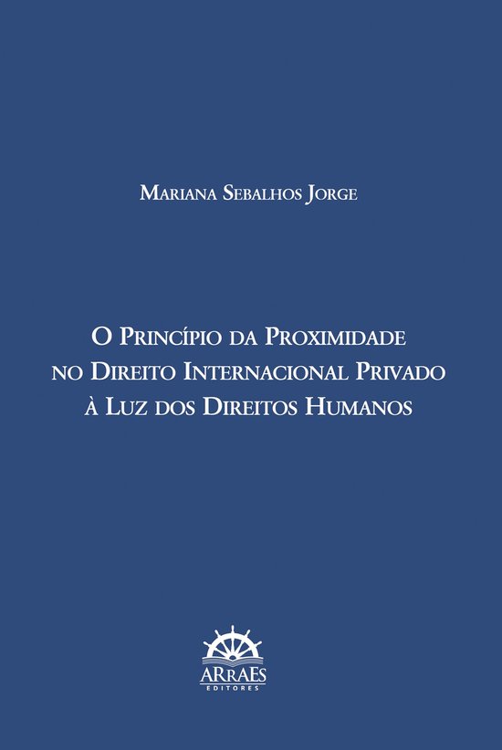 O PRINCÍPIO DA PROXIMIDADE NO DIREITO INTERNACIONAL PRIVADO ... - cover