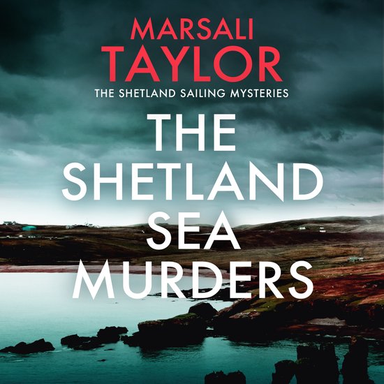 The Shetland Sailing Mysteries9-The Shetland Sea Murders - cover