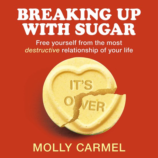 Breaking Up With Sugar - cover