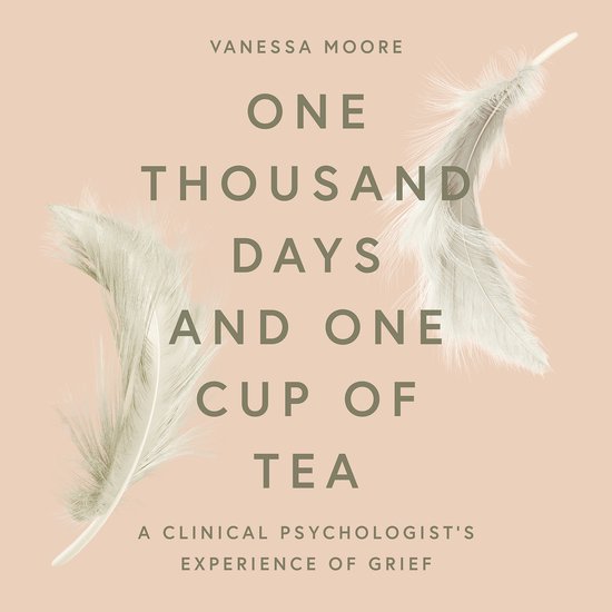 One Thousand Days and One Cup of Tea - cover