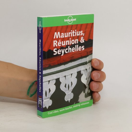 Lonely Planet Mauritius, Reunion & Seychelles