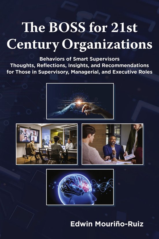The BOSS for 21st Century Organizations - cover