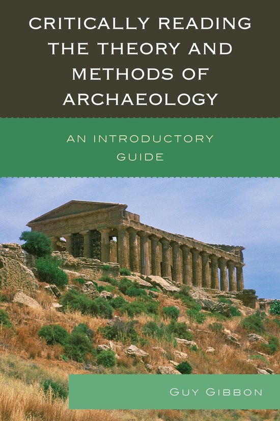 Critically Reading the Theory and Methods of Archaeology - cover