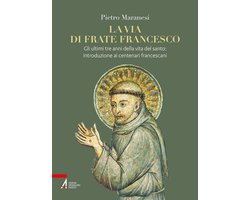 La via di frate Francesco