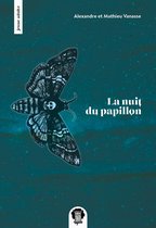La nuit du papillon