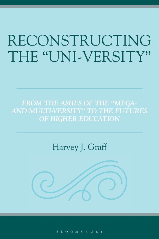 Reconstructing the “Uni-versity” - cover