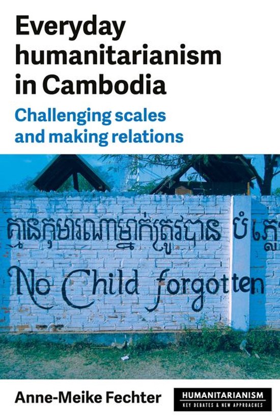 Humanitarianism: Key Debates and New Approaches - Everyday h ... - cover