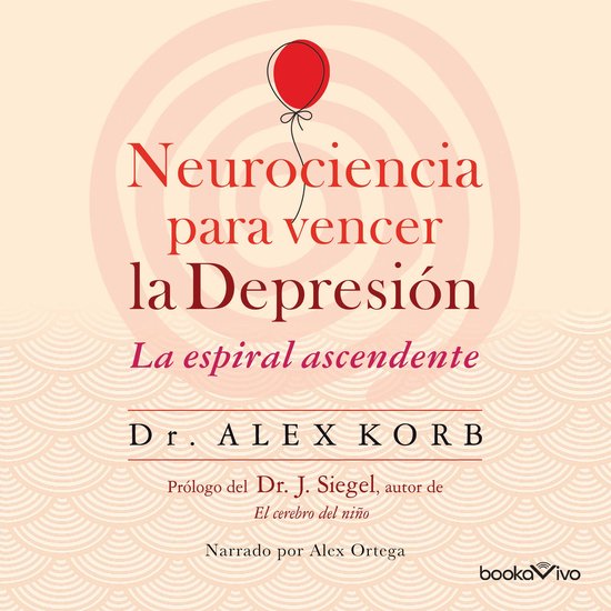 Neurociencia para vencer la depresión - cover