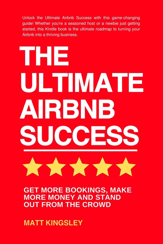 The Ultimate Airbnb Success