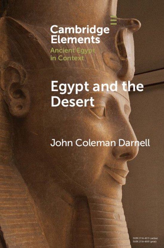 Elements in Ancient Egypt in Context - Egypt and the Desert - cover