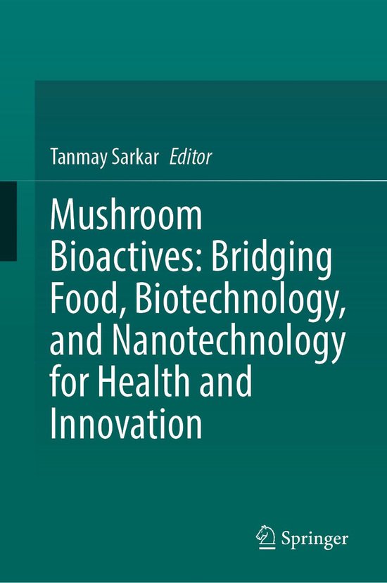 Biomedical and Life Sciences (R0) - Mushroom Bioactives: Bri ... - cover