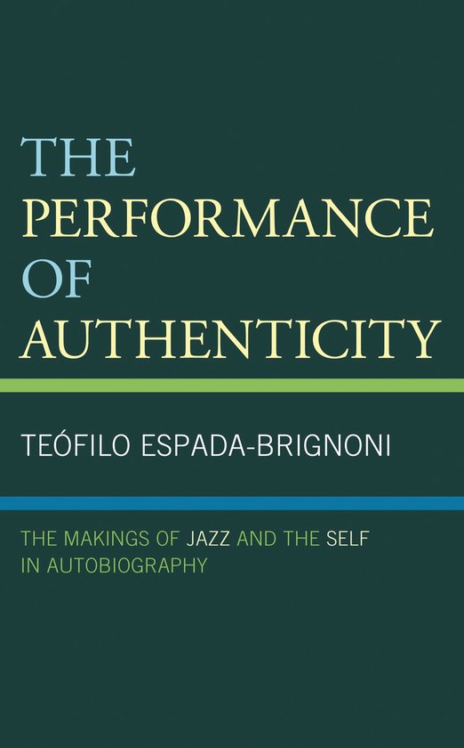 The Performance of Authenticity - cover