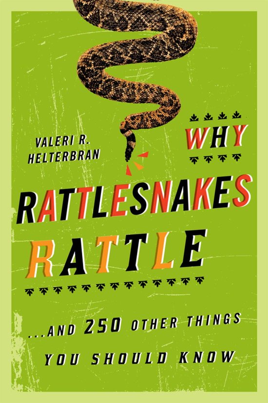 Why Rattlesnakes Rattle - cover
