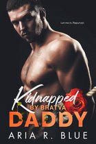 Koninkrijken 5 - Kidnapped by Bratva Daddy: Een Dark Maffia Romance