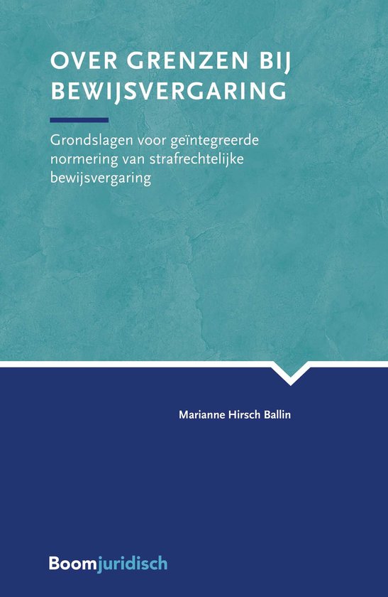 VU-strafrechtreeks - Over grenzen bij bewijsvergaring - cover